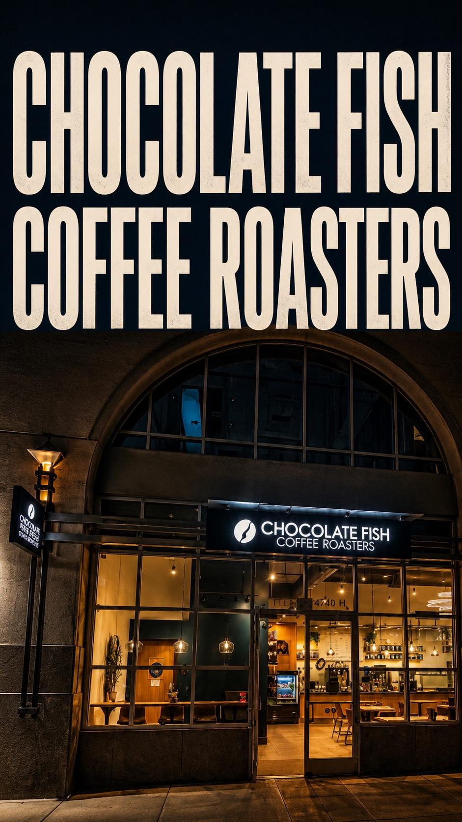 Chocolate Fish Coffee Roasters