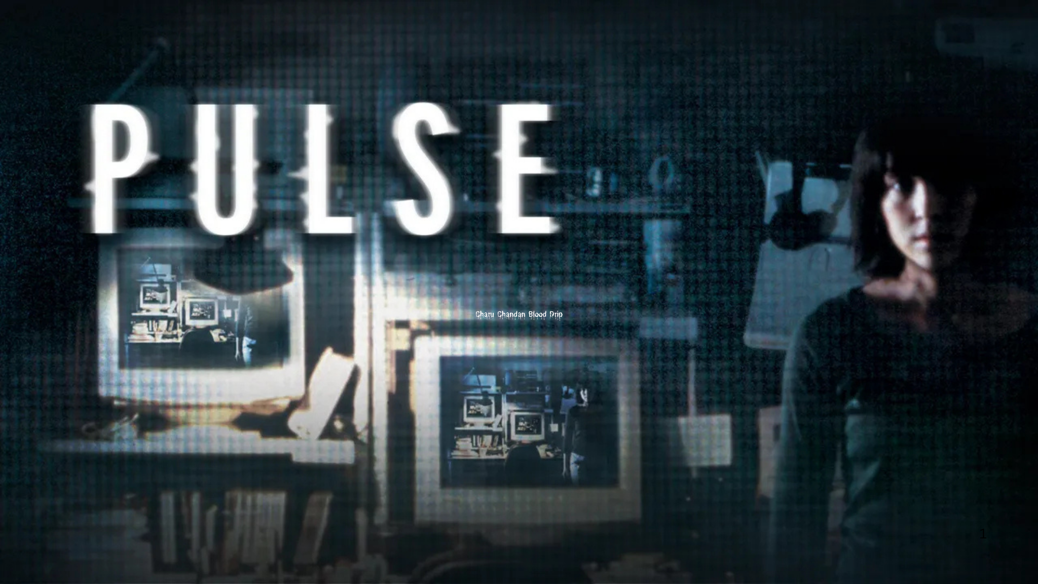 Pulse (2001)