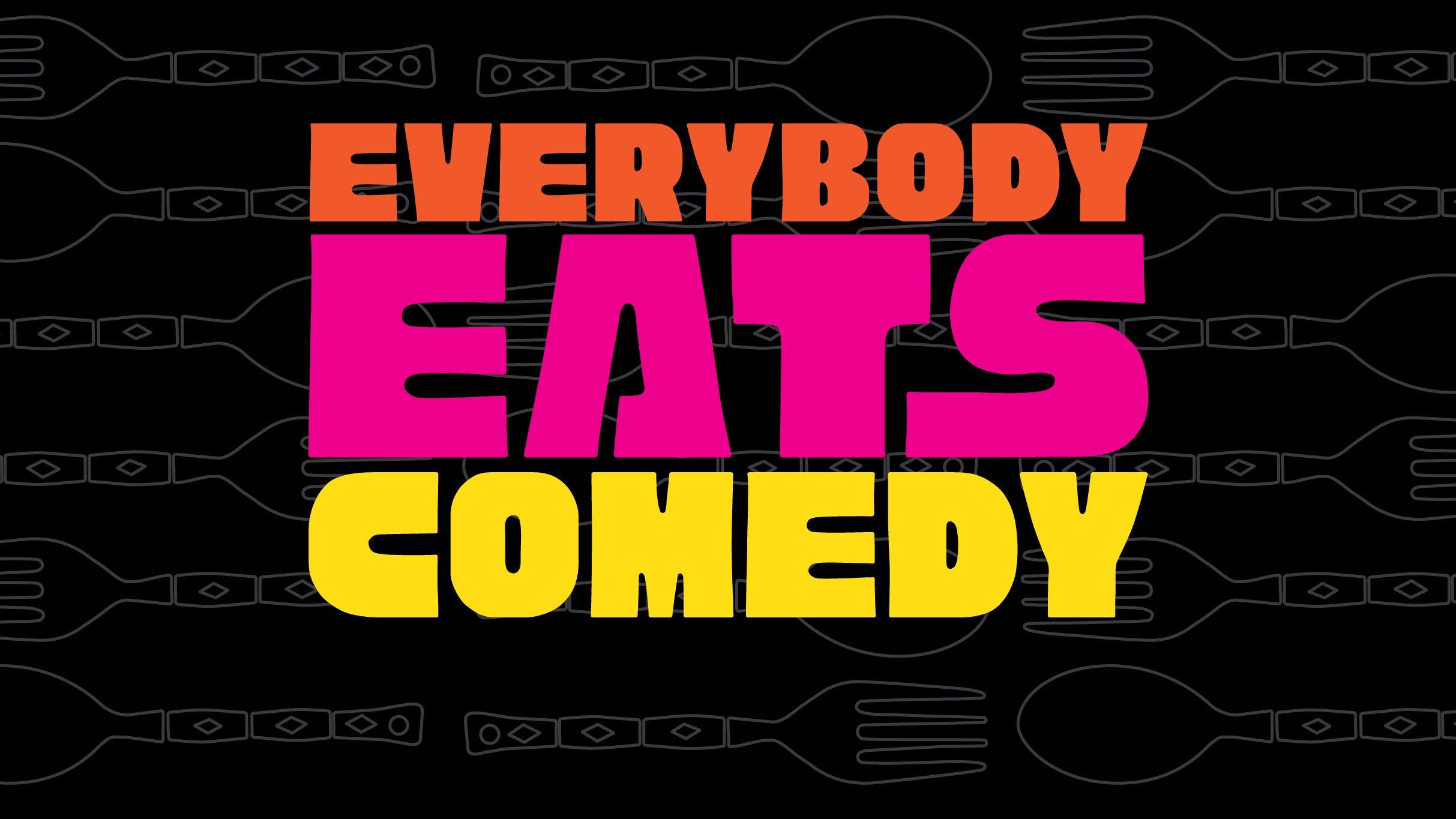 Everybody Eats Comedy with Artie Valenzuela - in the Callback Bar