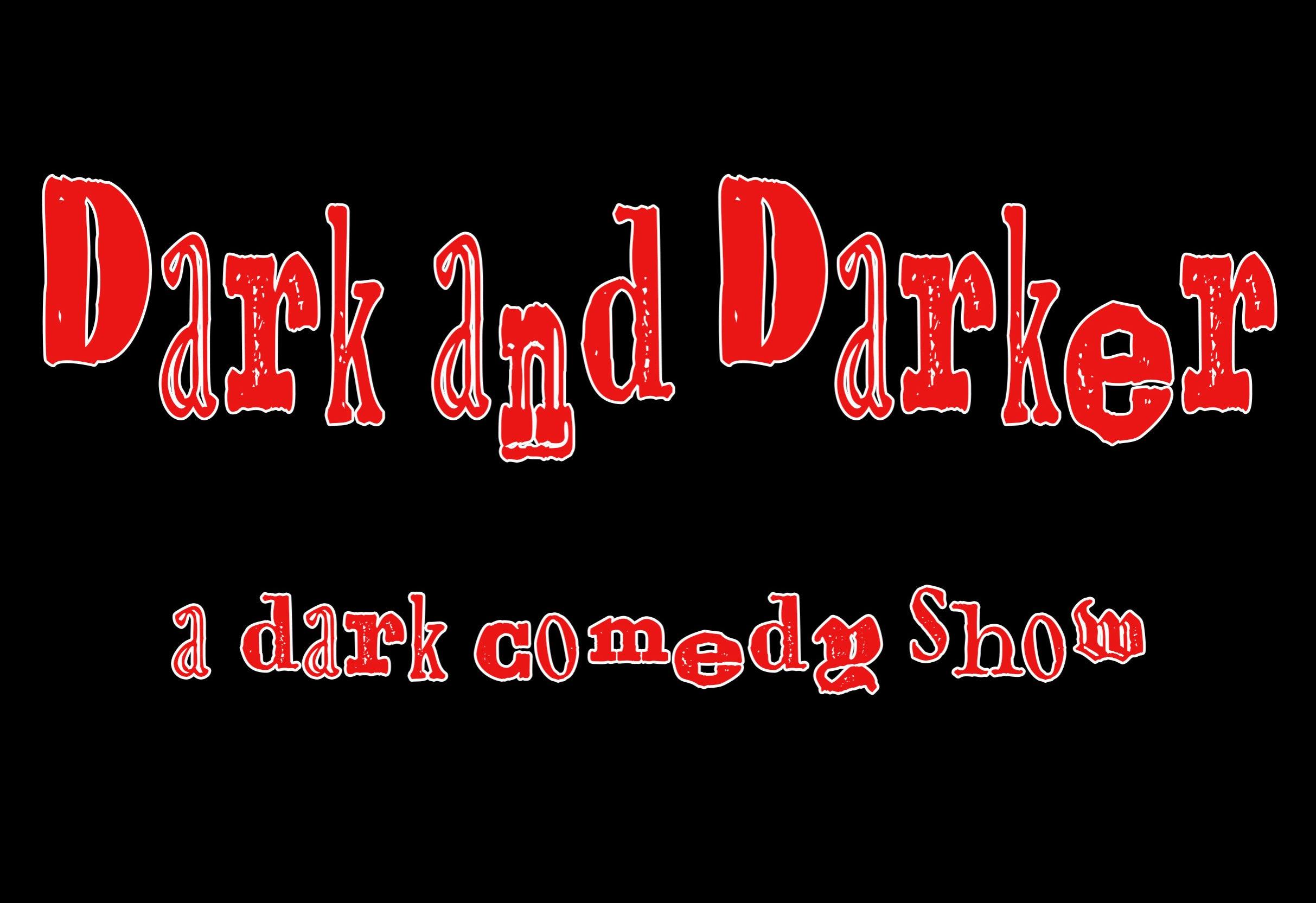 Dark and Darker presents: Women Strike Back!