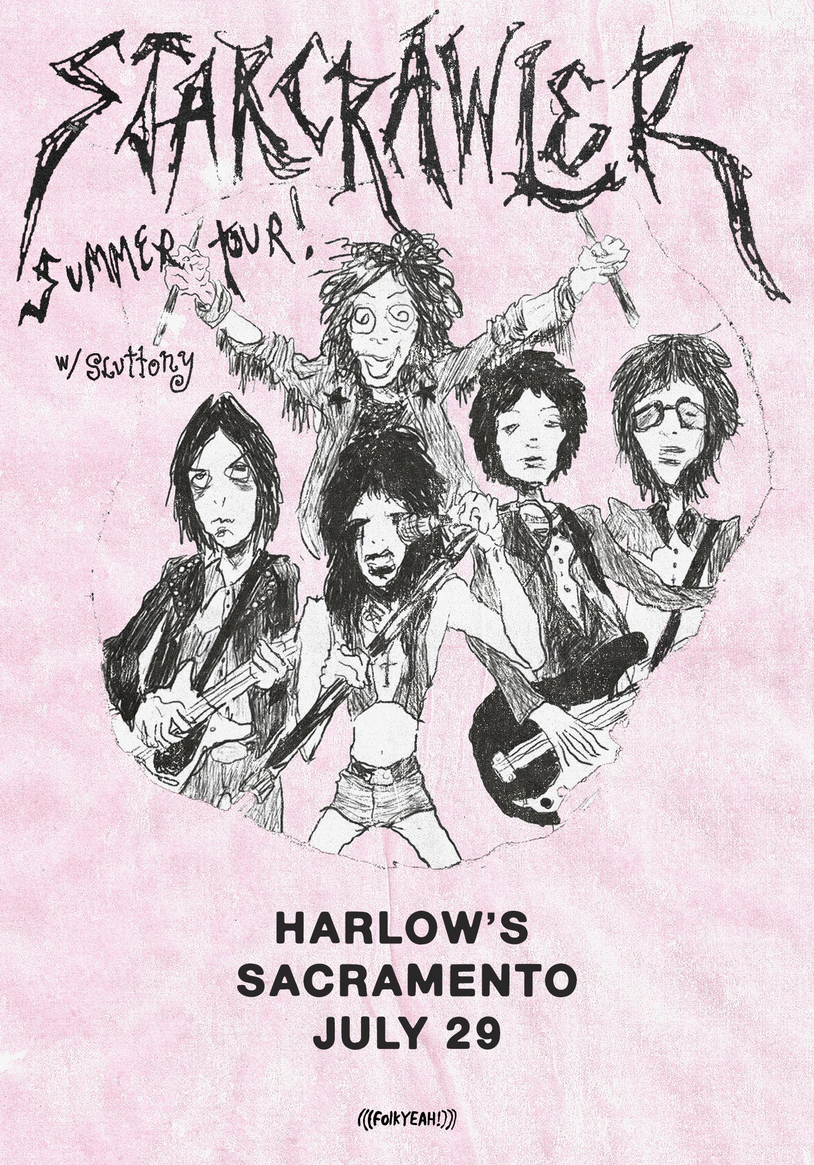 Starcrawler with Sluttony