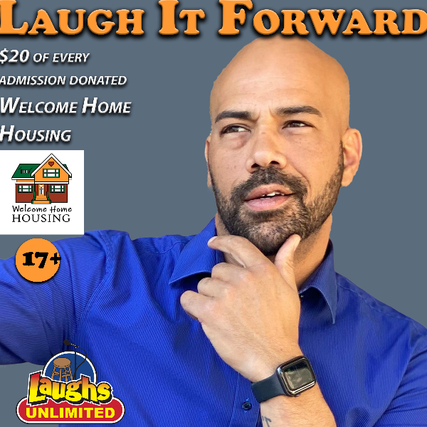 Laugh It Forward - Live Comedy