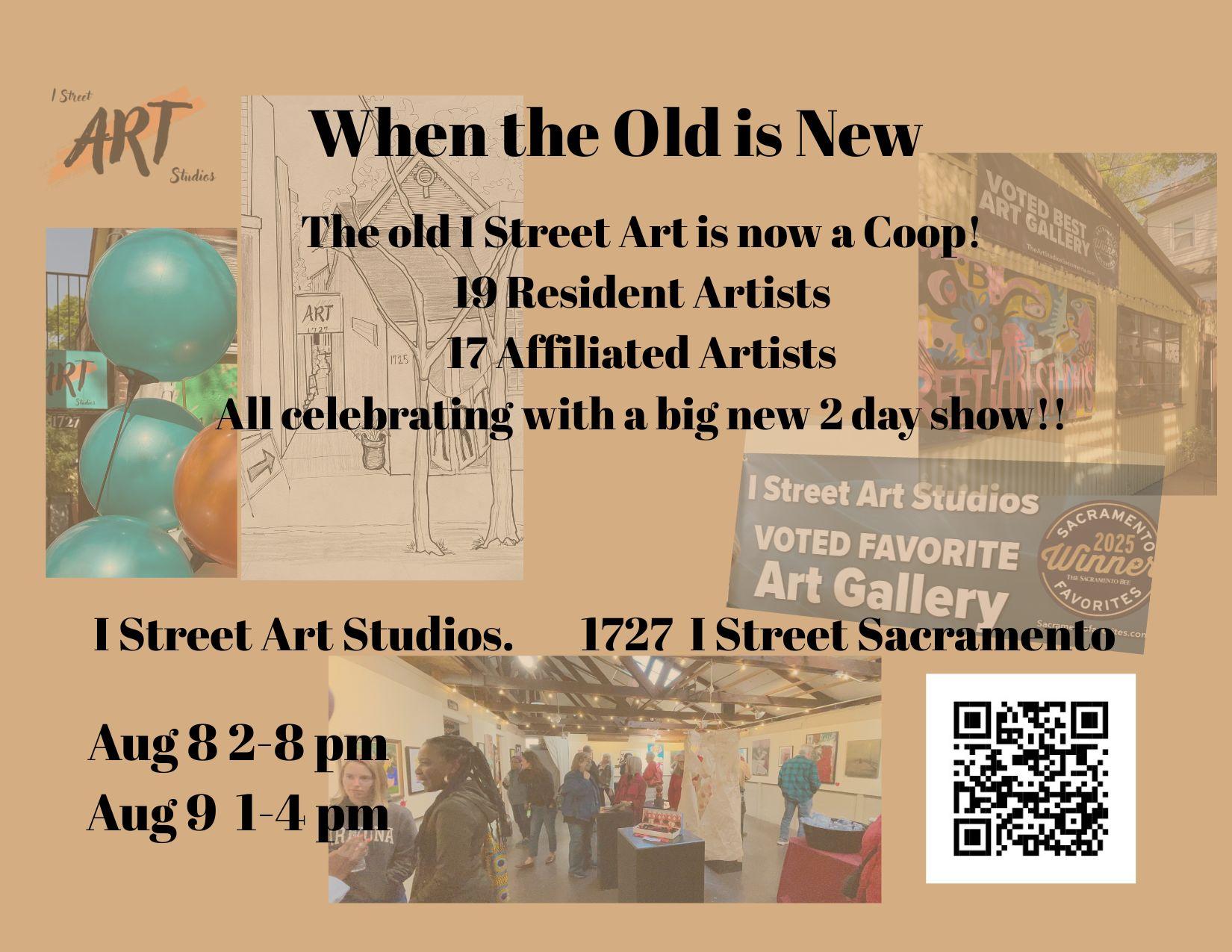 When Old is New Art Show at I Street Art Studios