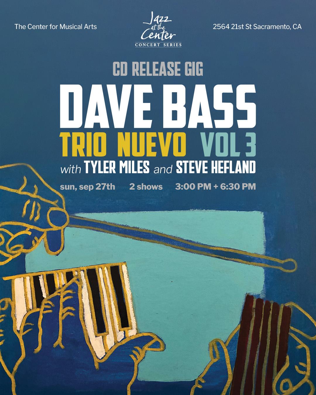 David Bass Trio Nuevo