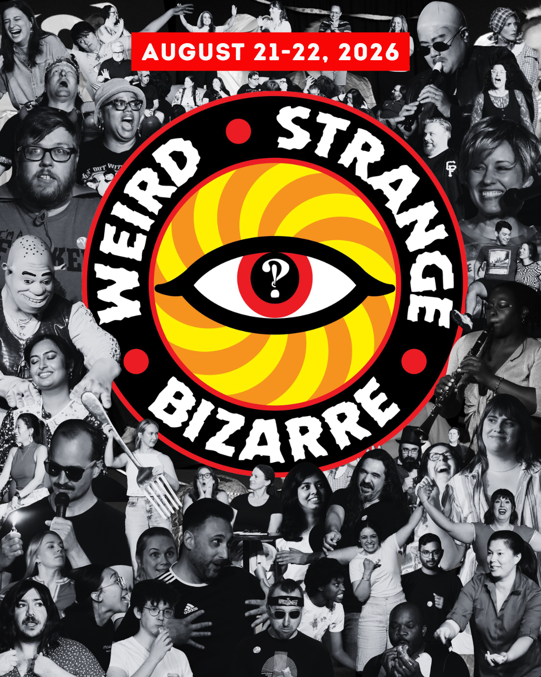 Weird, Strange, Bizarre Comedy Fest