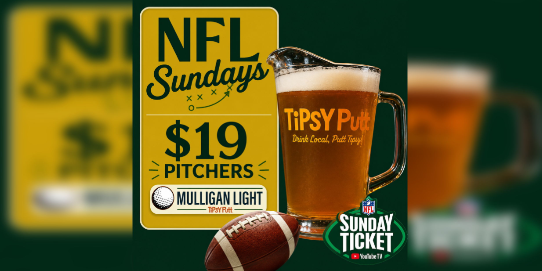 Football Sundays at Tipsy Putt